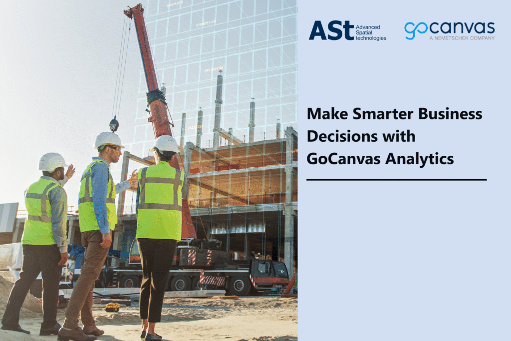 Make Smarter Business Decisions with GoCanvas Analytics
